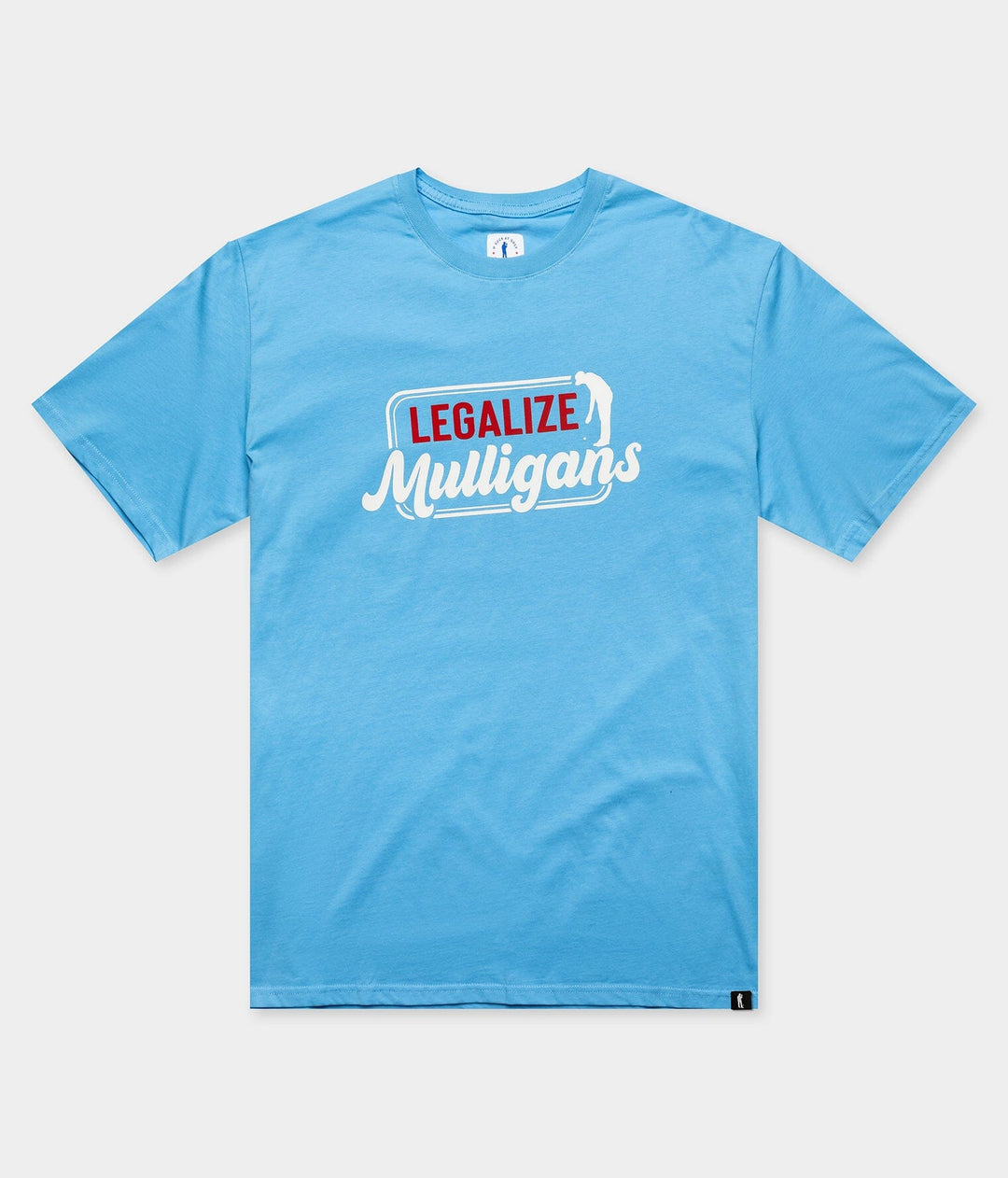Legalize Mulligans Tee