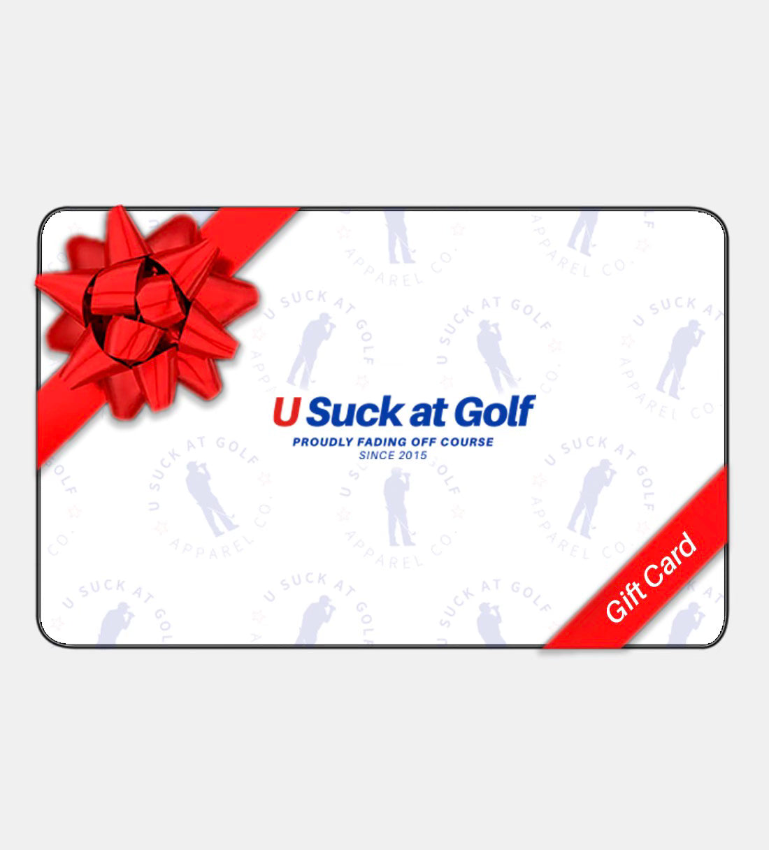 USAG Gift Card – U Suck at Golf